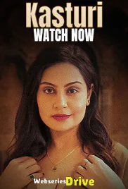 Kasturi (E01-E06) KoyalPlay Hot Web Series (2025)
