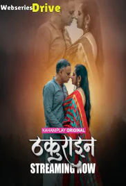 Thakurain (E01-E03) KahaniPlay Hot Web Series (2025)
