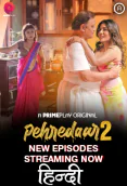 Pehredaar Season 2 (E04-E05) PrimePlay Hot Web Series