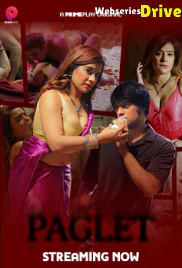 Paglet (E04) PrimePlay Hot Web Series (2025)