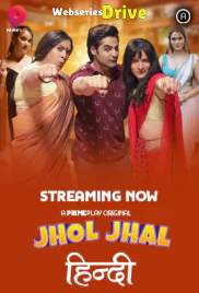 Jhol Jhal (E03-E06) PrimePlay Hot Web Series (2025)