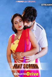 Flat Screen (Part 2) PrimePlay Hot Web Series (2025)