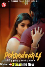 Pehredaar Season 4 (E01-E04) PrimePlay Hot Web Series (2025)