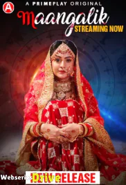 Maangalik (E01-E02) PrimePlay Hot Web Series (2025)