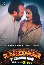 Karzdaar (E01-E02) Hunters Hot Web Series (2025)