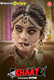 Khaat (E01-E03) Hunters Hot Web Series (2025)