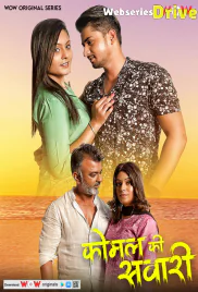 Komal Ki Sawari (E01-E02) WoW Hot Web Series (2025)
