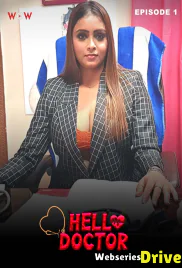 Hello Doctor (E01-E02) WoW Hot Web Series (2025)