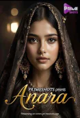 Anara (E01) PrimeShots Hot Web Series