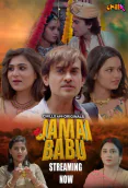 Jamai Babu (E01-E03) ChillX Hot Web Series