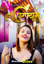 Perfume (E01-E02) SolTalkies Hot Web Series (2025)