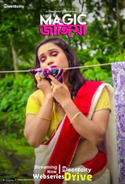 Magic Jangiya (E02) ElectEcity Hot Web Series (2025)