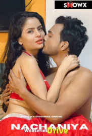 Nachaniya ShowX Hot Short Film (2025)