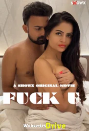 Fuck U ShowX Hot Short Film (2025)