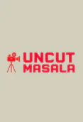 UncutMasala App