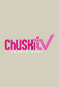 ChuskiTV